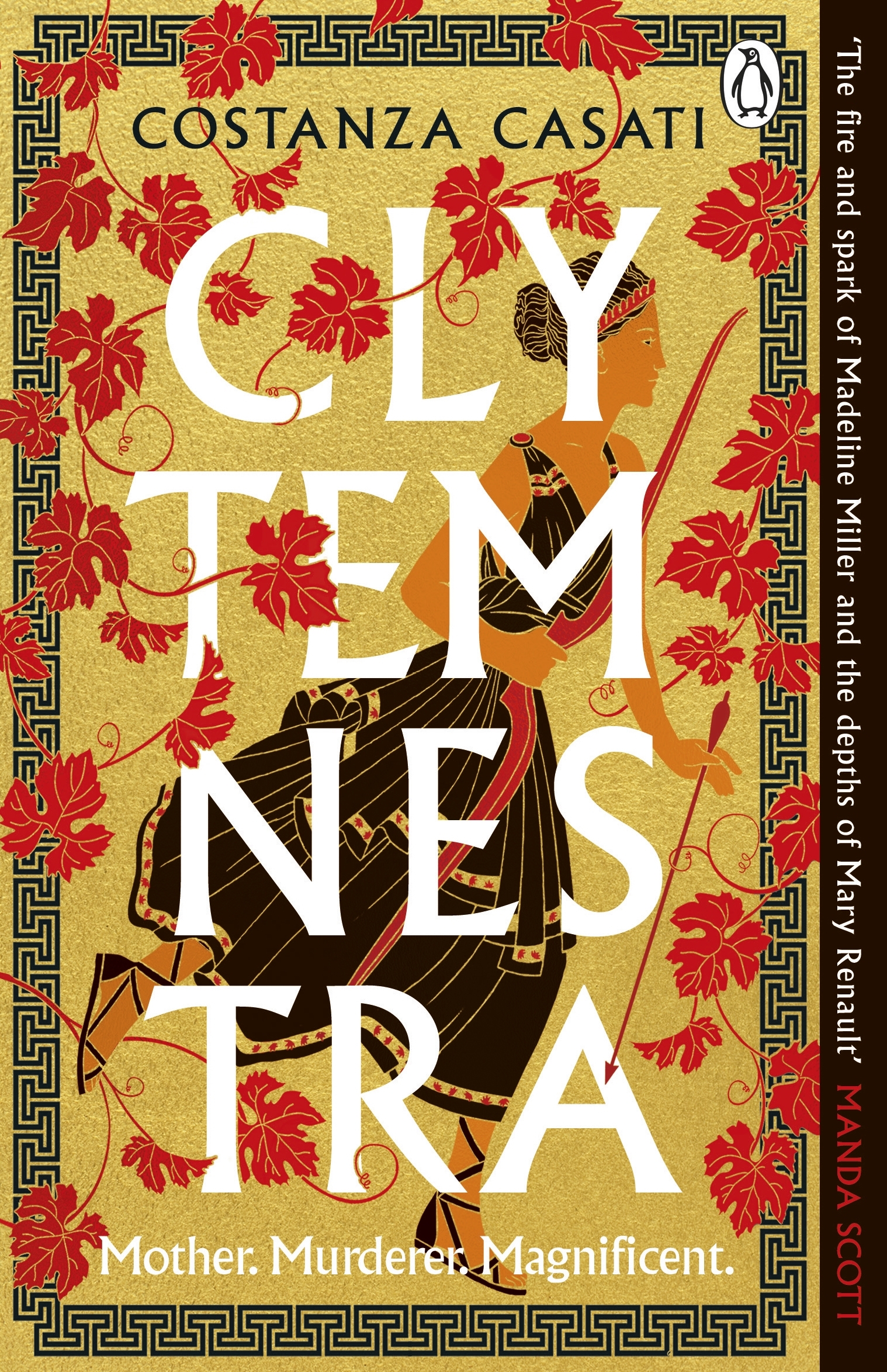 Clytemnestra [electronic resource] : The spellbinding retelling of Greek mythology's greatest heroine