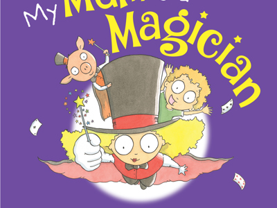 Book Cover of My Mum is a Magician by Damon Young