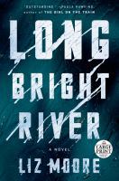 Book Cover of Long Bright River by Liz Moore