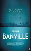 Book Cover of Snow by John Banville