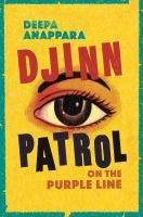 Book Cover of Djinn Patrol on the Purple Line by Deeba Anapparra