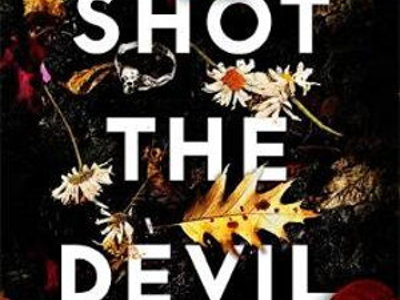 I Shot The Devil Book Cover