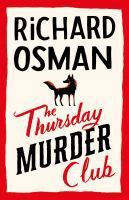 Book Cover of The Thursday Murder Club by Richard Osman