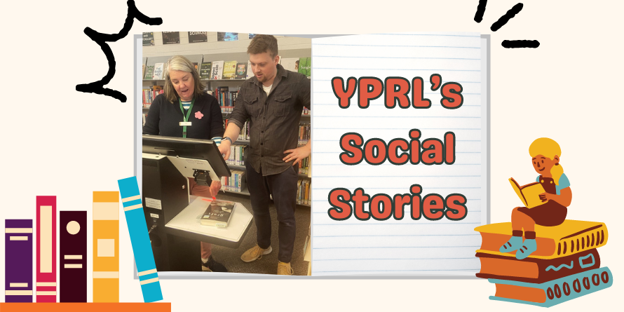 Social Stories for each YPRL branch
